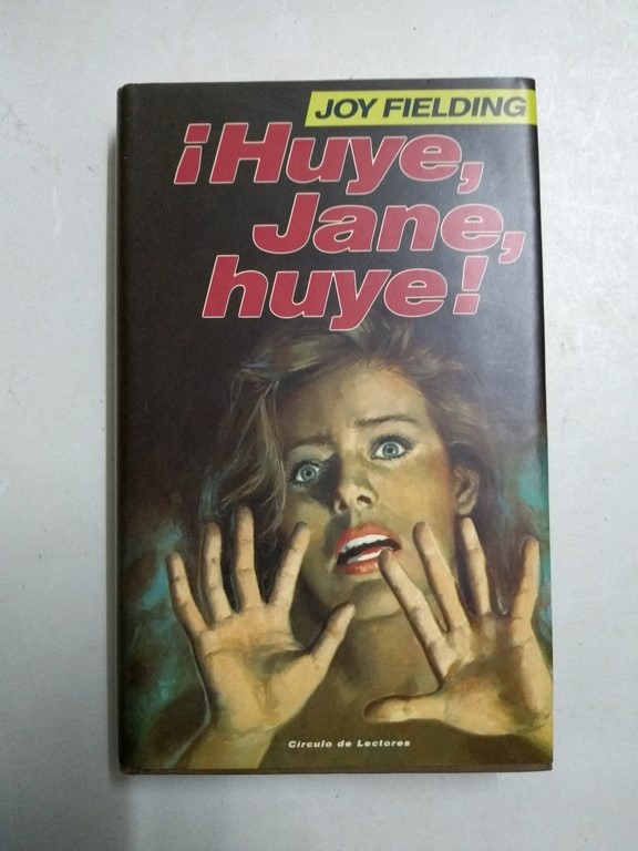 ¡Huye, Jane, huye!