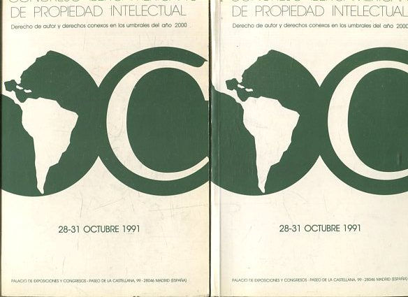 I CONGRESO IBEROAMERICANO DE PROPIEDAD INTELECTUAL.