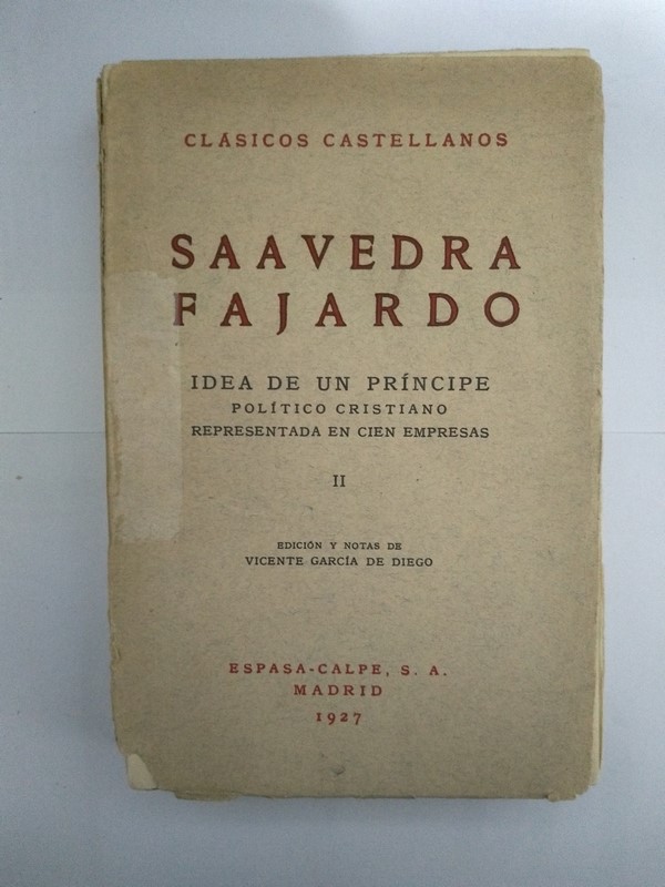 Idea de un principe. Politico cristiano. Representada en cien empresas, II