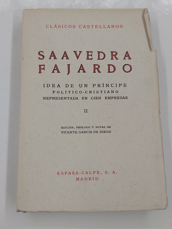 Idea de un principe. Politico cristiano. Representada en cien empresas, II