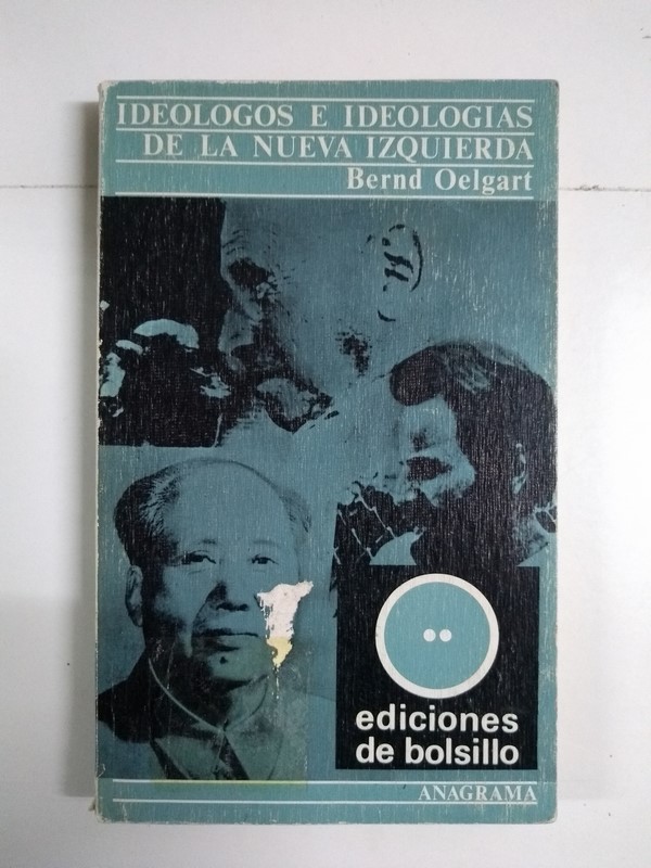 Ideologos e ideologías de la nueva izquierda