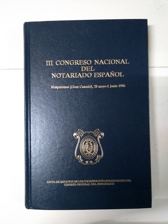 III Congreso Nacional del Notariado Español
