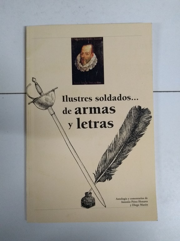 Ilustres soldados... de armas y letras