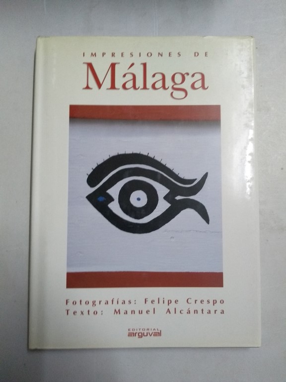 Impresiones de Málaga