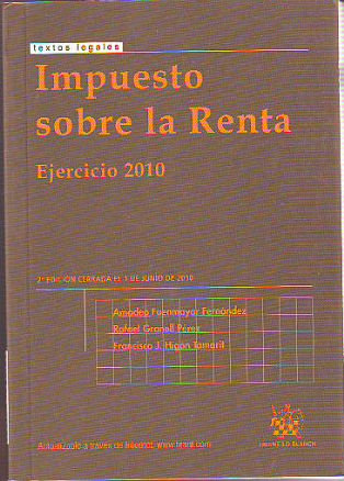 IMPUESTO SOBRE LA RENTA. EJERCICIO 2010.