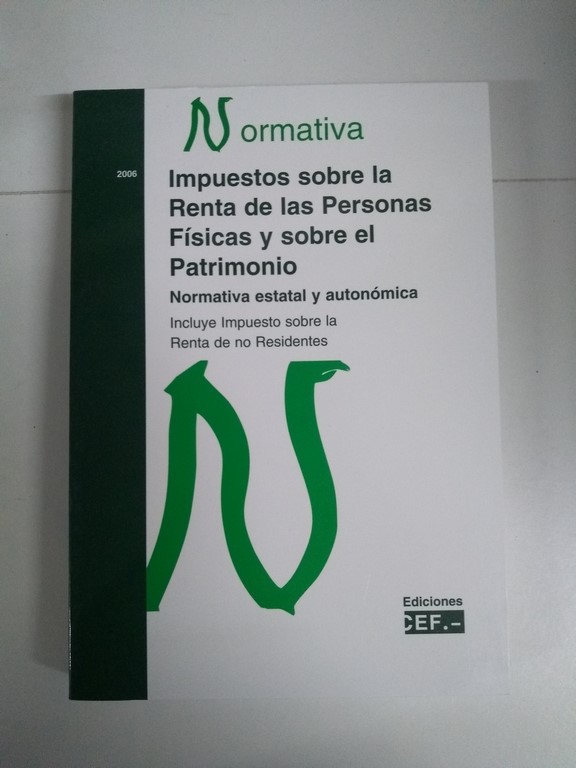 Impuestos sobre la Renta de las Personas Físicas y sobre el Patrimonio