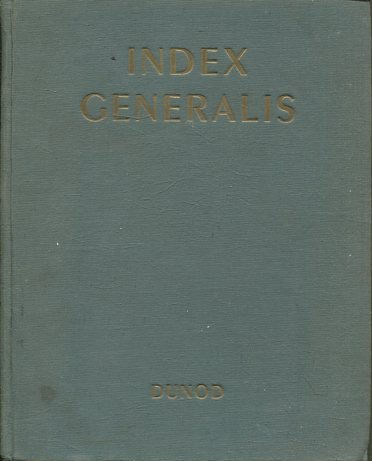 INDEX GENERALIS DIX-NEUVIEME ANNEE 1952-1953.