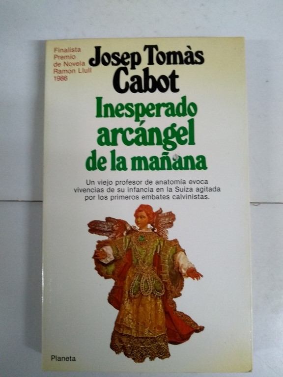 Inesperado arcángel de la mañana