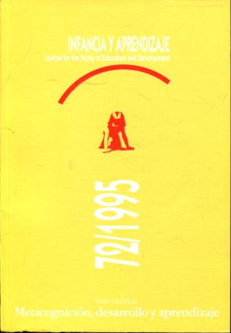 INFANCIA Y APRENDIZAJE. JOURNAL FOR THE STUDY OF EDUCATION AND DEVELOPMENT. NUM 72.