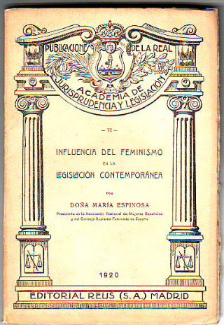 INFLUENCIA DEL FEMINISMO EN LA LEGISLACION CONTEMPORANEA.