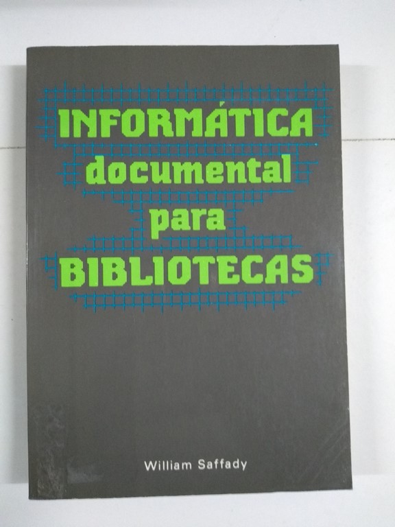 Informática documental para bibliotecas