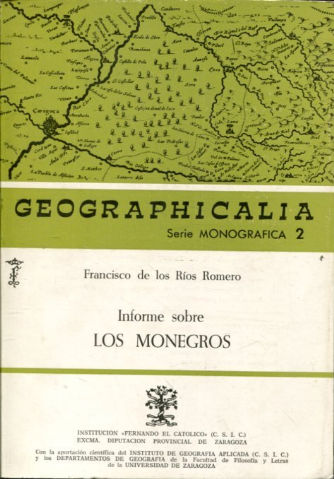 INFORME SOBRE LOS MONEGROS.