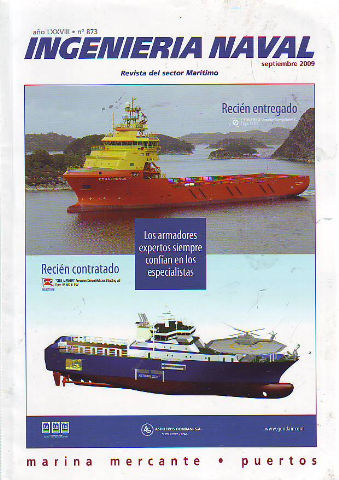 INGENIERIA NAVAL, REVISTA DEL SECTOR MARITIMO. Nº 873: MARINA MERCANTE. PUERTOS.