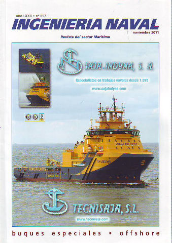 INGENIERIA NAVAL, REVISTA DEL SECTOR MARITIMO. Nº 897: BUQUES ESPECIALES. OFFSHORE.