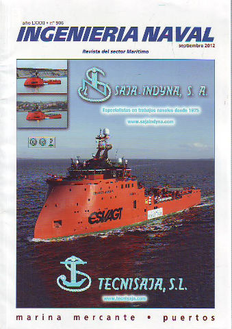 INGENIERIA NAVAL, REVISTA DEL SECTOR MARITIMO. Nº 906: MARINA MERCANTE. PUERTOS.