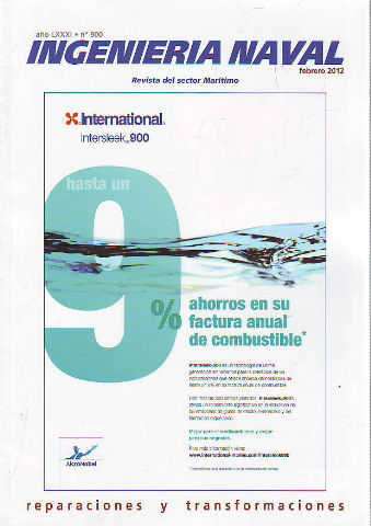 INGENIERIA NAVAL, REVISTA DEL SECTOR MARITIMO. Nº 900: REPARACIONES Y TRANSFORMACIONES.