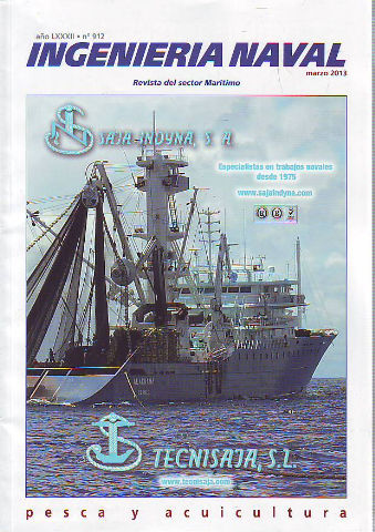 INGENIERIA NAVAL, REVISTA DEL SECTOR MARITIMO. Nº 912: PESCA Y ACUICULTURA.