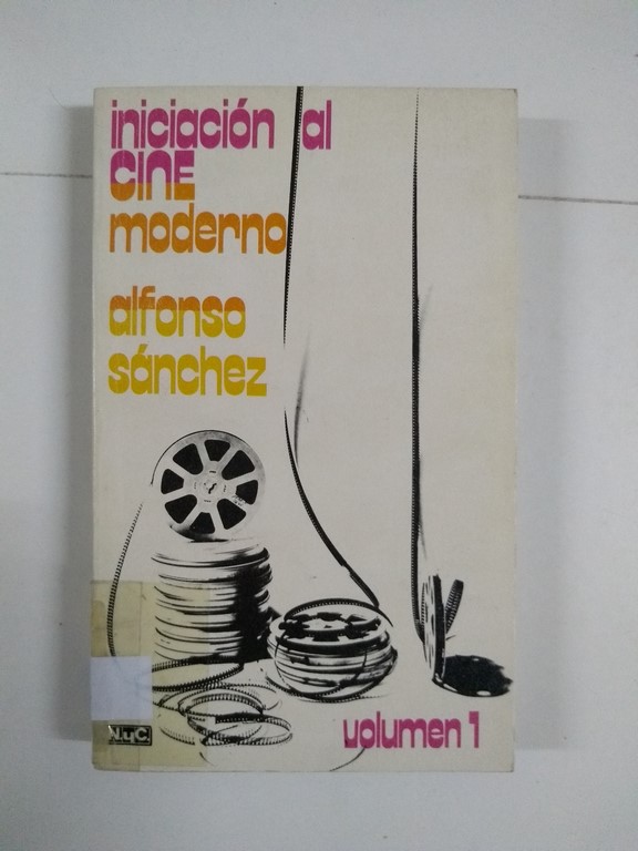Iniciación al cine moderno, I