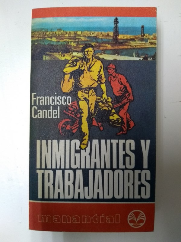 Inmigrantes y trabajadores