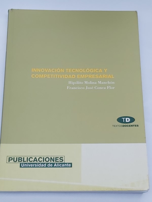 Innovación tecnológica y competitividad empresarial