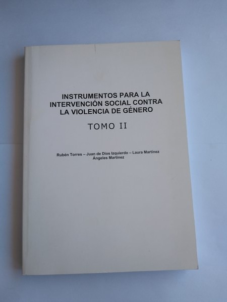 Instrumento para la intervencion social contra la violencia de genero. II