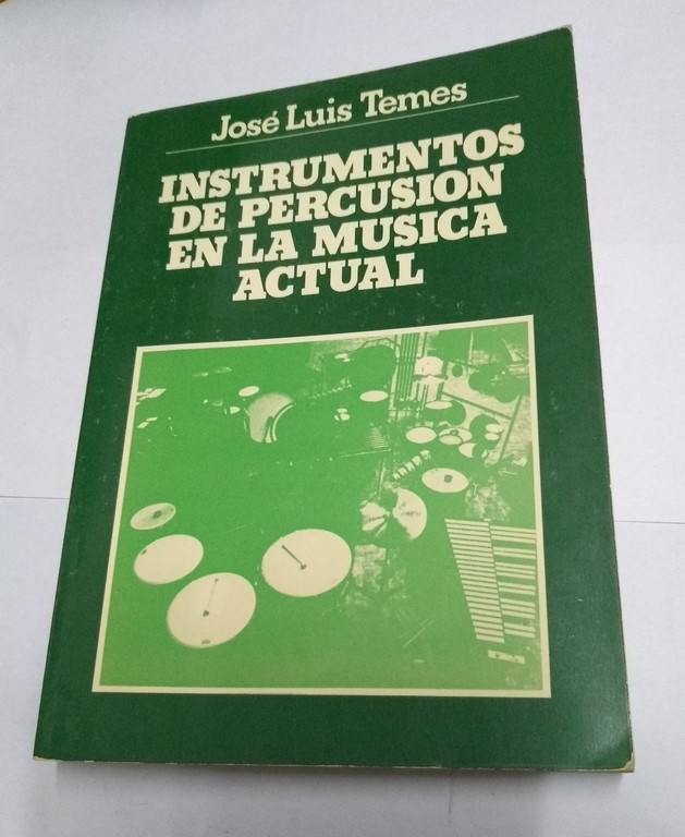 Instrumentos de percusión en la música actual