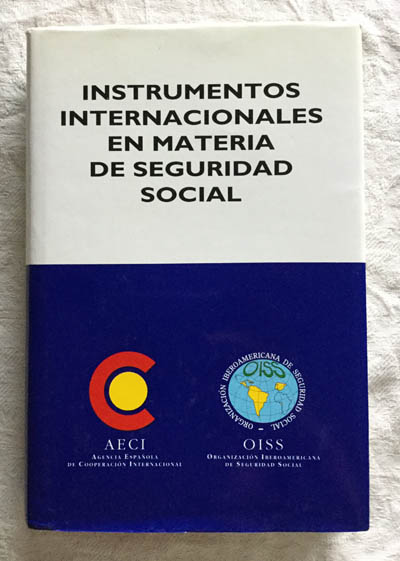 Instrumentos Internacionales en materia de seguridad social