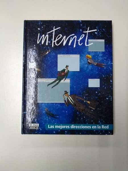 Internet. Las mejores direcciones en la red