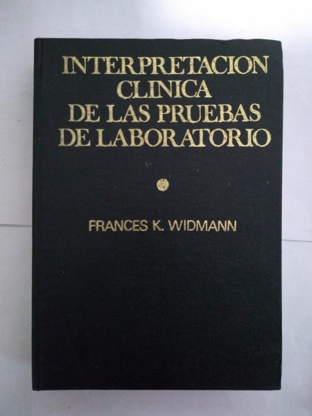 Interpretacion Clinica de las pruebas de Laboratorio