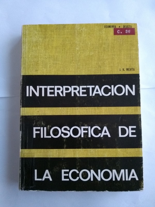 Interpretación Filosofica de la Economía