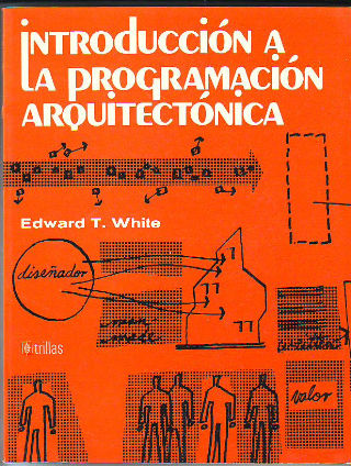 INTRODUCCION A LA PROGRAMACION ARQUITECTONICA.