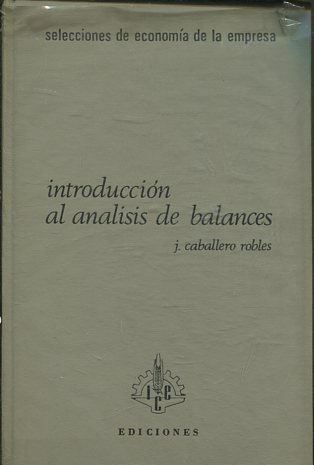 INTRODUCCION AL ANALISIS DE BALANCES.