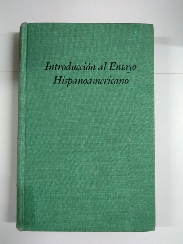 Introducción al Ensayo Hispanoamericano