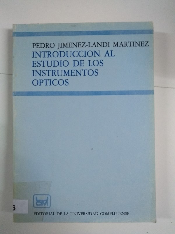 Introducción al Estudio de los Instrumentos Ópticos