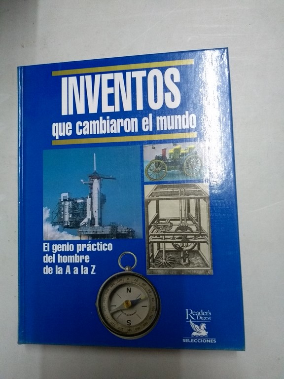 Inventos que cambiaron el mundo