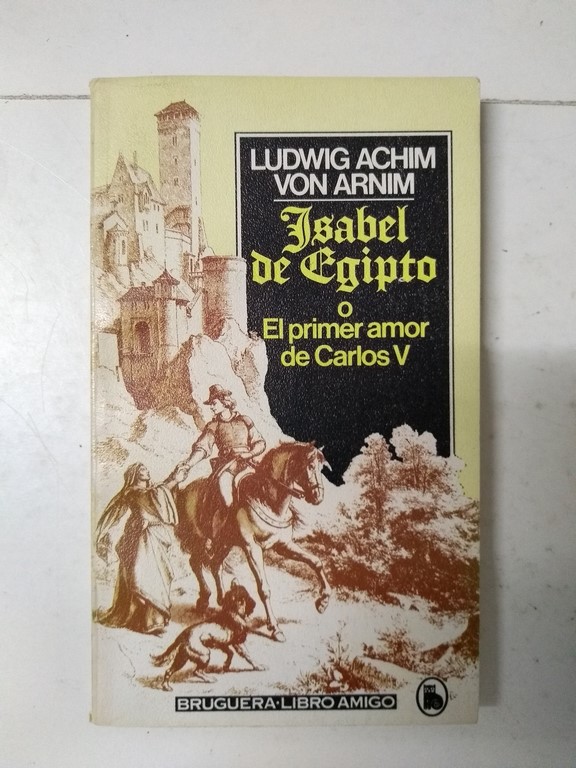 Isabel de Egipto o el primer amor de  Carlos V