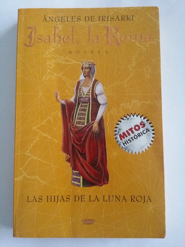 Isabel, la Reina. Las hijas de la luna roja