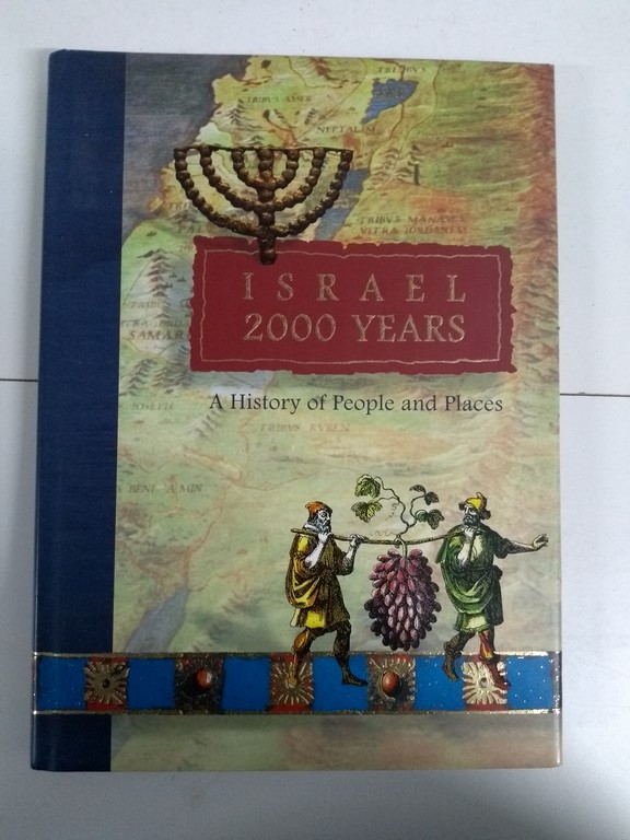Israel 2000 years. A History of People and Places