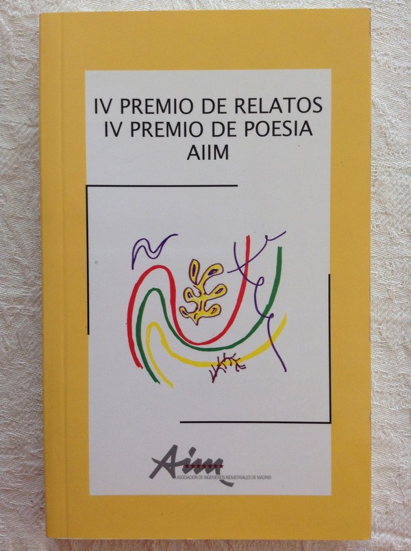 IV premio de relatos. IV premio de poesía