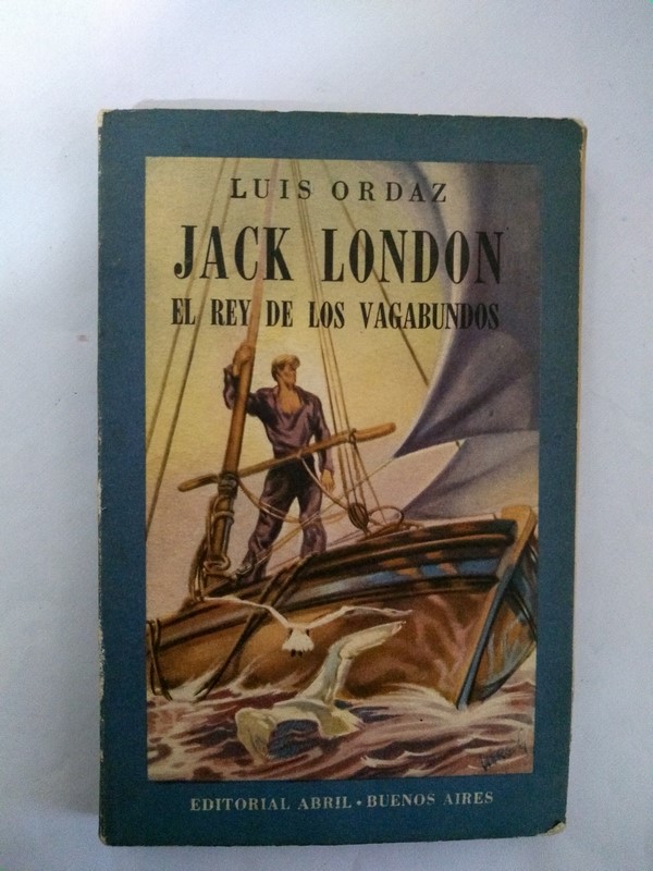 Jack London, el rey de los vagabundos