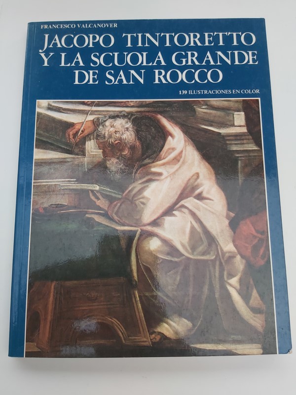 Jacopo Tintoretto y la Scuola Grande de San Rocco