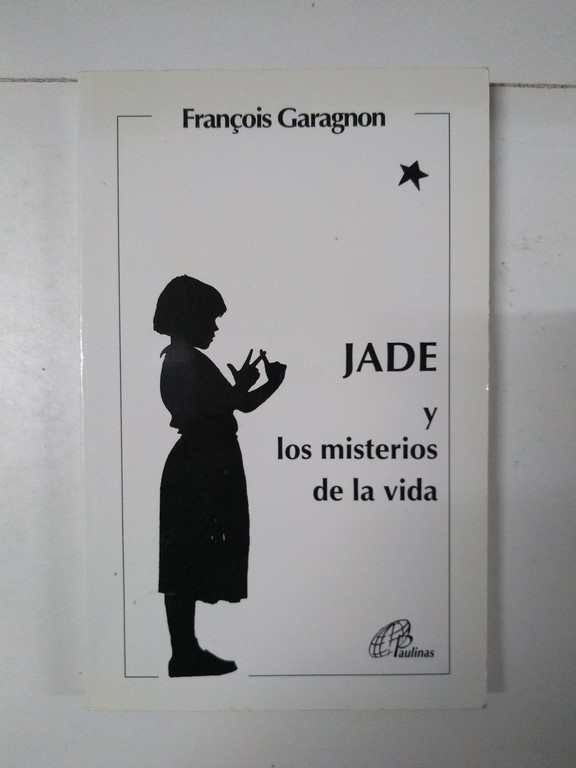 Jade y los misterios de la vida