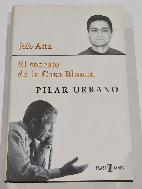 Jefe Atta el secreto de la Casa Blanca