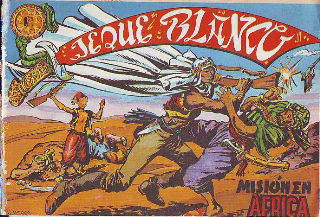 JEQUE BLANCO Nº 1. MISION EN AFRICA.