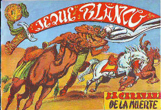 JEQUE BLANCO Nº 6. LA CARAVANA DE LA MUERTE.