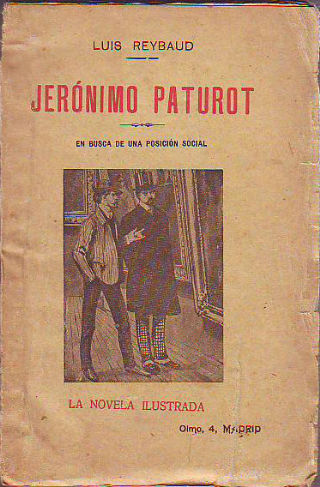 JERONIMO PATUROT. EN BUSCA DE UNA POSICION SOCIAL.