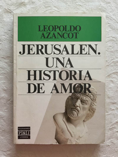 Jerusalén. Una historia de amor