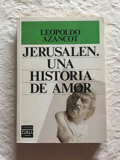 Jerusalén. Una historia de amor