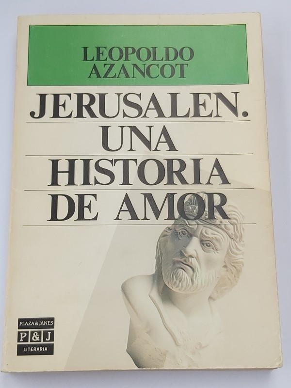 Jerusalen. Una Historia de amor