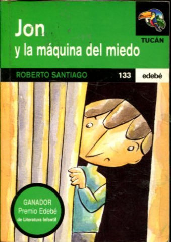 JON Y LA MAQUINA DEL MIEDO.